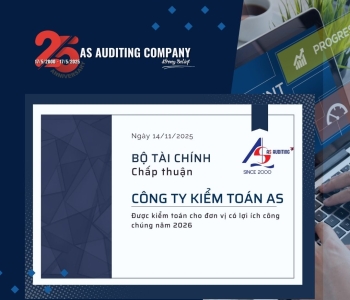 Kiểm toán AS được Bộ Tài Chính chấp thuận kiểm toán cho đơn vị có lợi ích công chúng năm 2026