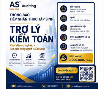 Thông báo tiếp nhận Thực tập sinh - Trợ lý kiểm toán mùa 2026 -2027