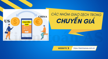Các nhóm giao dịch trong chuyển giá || Kiểm toán AS 