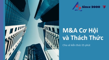 M&A - cơ hội và thách thức  || Kiểm toán AS