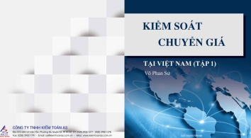 Sách - Kiểm soát chuyển giá tại Việt Nam - Võ Phan Sử - Công ty Kiểm toán AS