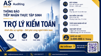 Thông báo tiếp nhận Thực tập sinh - Trợ lý kiểm toán