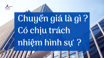 Chuyển giá là gì ? Có chịu trách nhiệm hình sự || Kiểm toán AS