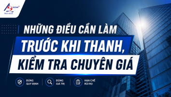 Những điều cần làm trước khi thanh, kiểm tra chuyển giá (giao dịch liên kết) || Kiểm toán AS 
