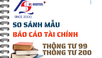 So sánh sự khác biệt về biểu mẫu Báo cáo tài chính giữa Thông tư 99/2025/TT-BTC và Thông tư 200/2014/TT-BTC