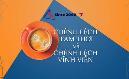 Chênh lệch tạm thời và chênh lệch vĩnh viễn || Kiểm Toán AS