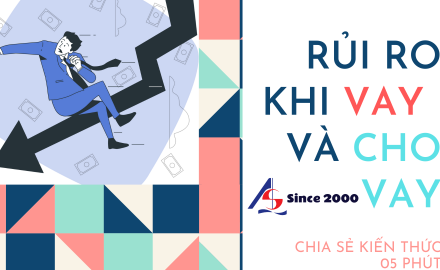 Rủi ro khi vay và cho vay || Kiểm toán AS