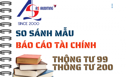 So sánh sự khác biệt về biểu mẫu Báo cáo tài chính giữa Thông tư 99/2025/TT-BTC và Thông tư 200/2014/TT-BTC