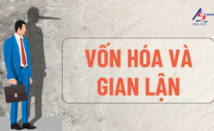 Vốn hóa và gian lận || Kiểm toán AS