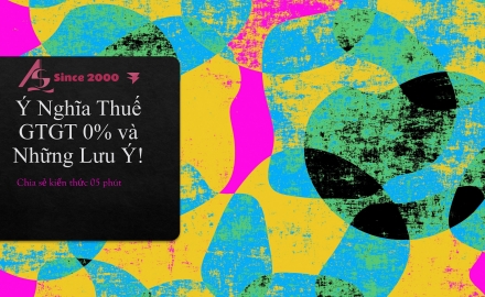 Thuế giá trị gia tăng 0% || Kiểm toán AS