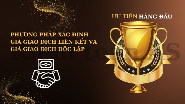 Phương pháp xác định giá giao dịch liên kết ưu tiên hàng đầu